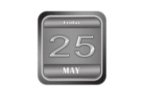 A large metal plate with a date of may 25, Friday Stock Illustration