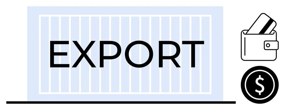 Large shipping container labeled EXPORT, wallet with credit cards, and dollar Stock Illustration