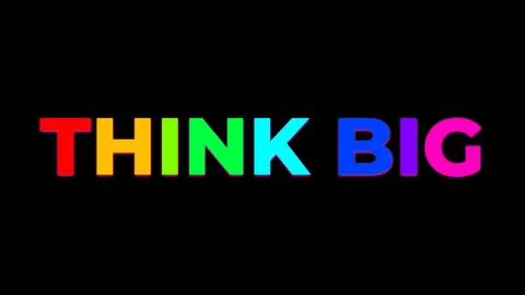 Large Text THINK BIG with randomly colored letters with colors of the rainb.. Stock Illustration
