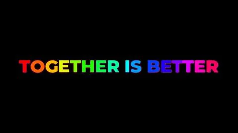 Large Text TOGETHER IS BETTER with randomly colored letters with colors of .. Stock Photos