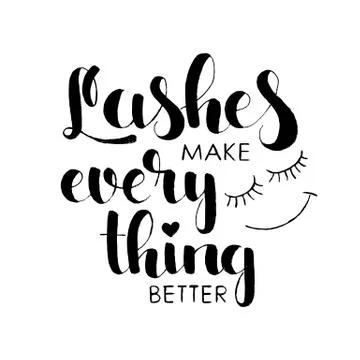 Lashes make everything better hand lettering Stock Illustration