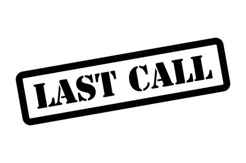 Last call stamp symbol, label sticker sign button, text banner vector illustr Stock Illustration