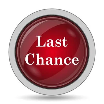 Last chance icon. Internet button on white background.. Illustration