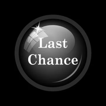 Last chance icon. Internet button on black background. . Illustration