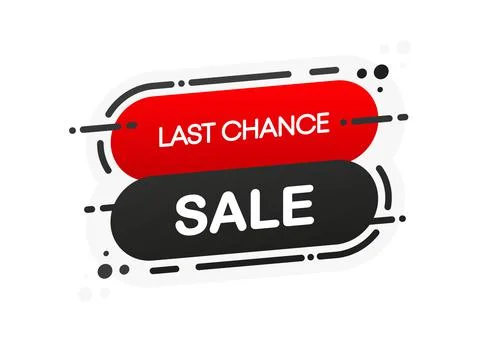 Last Chance Mega Discount flat banner on white background. Mega Sale. Abstrac Stock Illustration