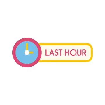 Last hour clock countdown offering limited time promotion Stock Illustration