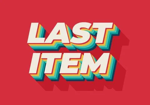 Last item. Text effect for ad promotion with 3D style Stock Illustration
