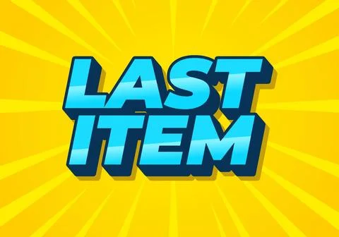 Last item. Text effect for ad promotion with 3D style Stock Illustration