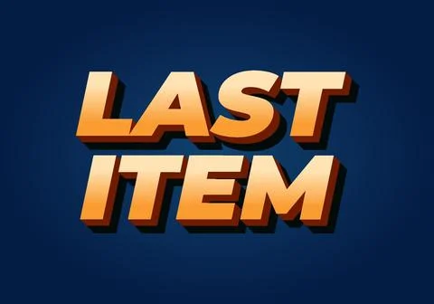 Last item. Text effect for ad promotion with 3D style Stock Illustration
