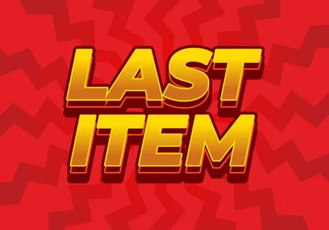 Last item. Text effect for ad promotion with 3D style Stock Illustration