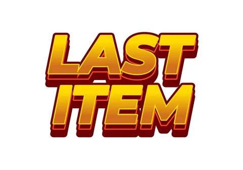 Last item. Text effect for ad promotion with 3D style Stock Illustration