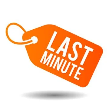 Last minute. Eps10 vector label. Stock Illustration