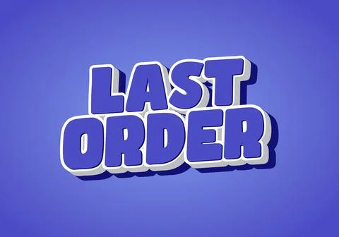 Last order. Bold 3D Text in Blue Comic Style Illustrazione stock
