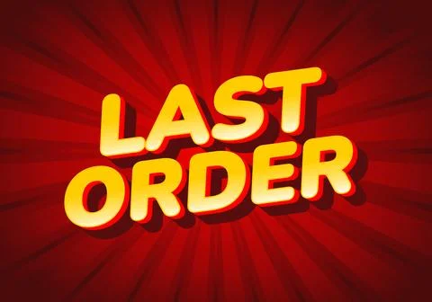 Last order. Bright Comic Style Text Effect with Red Burst Background Stock Illustration
