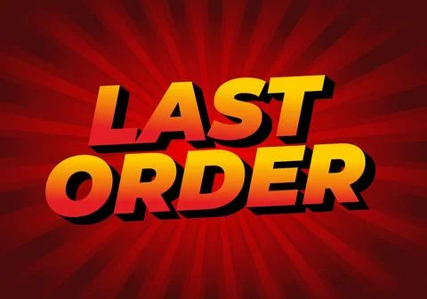 Last order. Text effect in modern colors with 3D style 库存插图