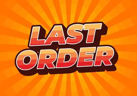Last order. Text effect in modern colors with 3D style 库存插图