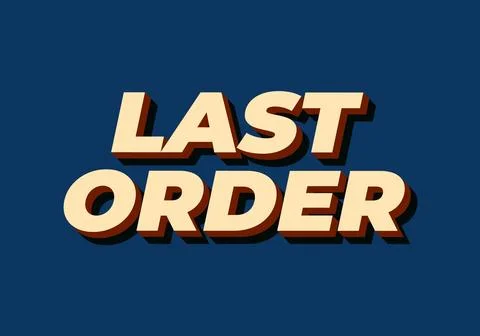 Last order. Text effect in modern colors with 3D style 库存插图