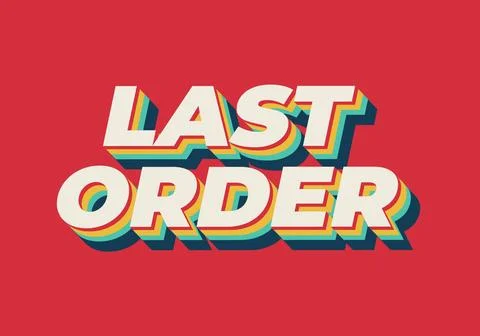 Last order. Text effect in modern colors with 3D style 库存插图