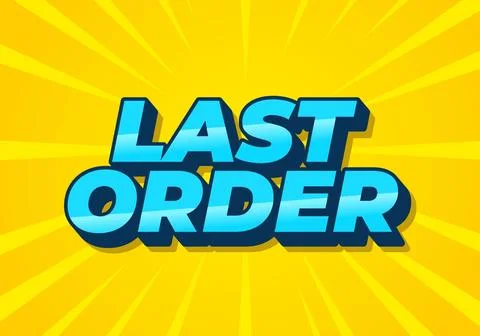 Last order. Text effect in modern colors with 3D style 库存插图