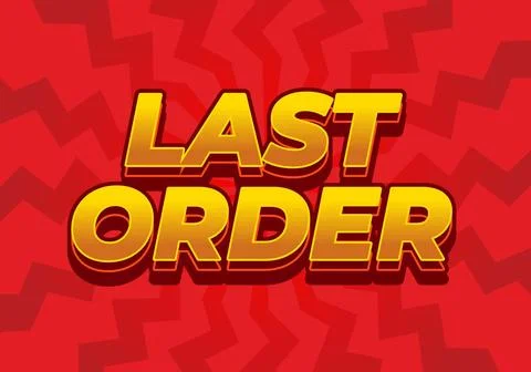 Last order. Text effect in modern colors with 3D style 库存插图
