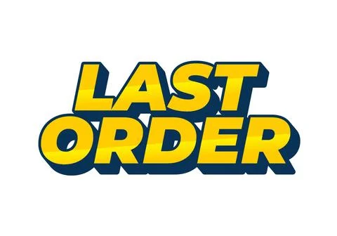 Last order. Text effect in modern colors with 3D style 库存插图