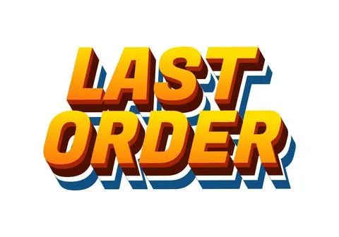 Last order. Text effect in modern colors with 3D style 库存插图