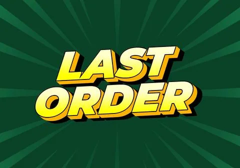 Last order. Text effect in modern colors with 3D style Illustrazione stock