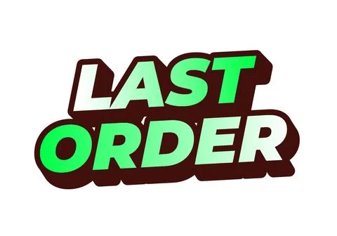 Last order. Text effect in modern colors with 3D style 스톡 일러스트