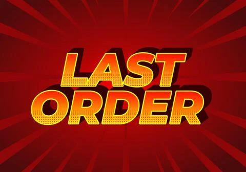 Last order. Text effect in modern colors with 3D style 스톡 일러스트
