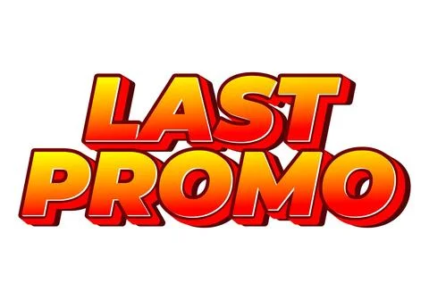 Last promo. text effect in 3D style with good colors for ads print 스톡 일러스트