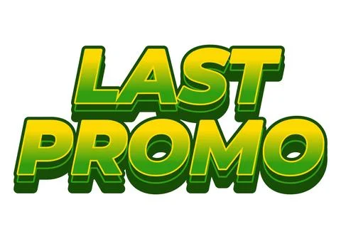 Last promo. text effect in 3D style with good colors for ads print イラスト素材