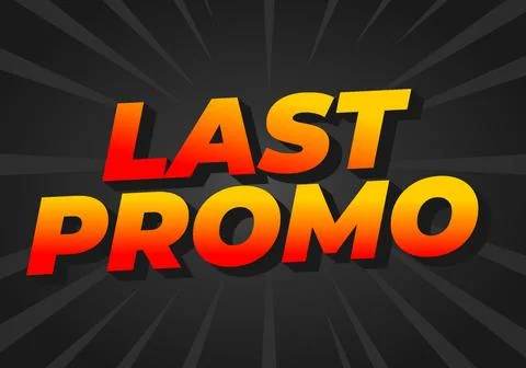 Last promo. text effect in 3D style with good colors for ads print イラスト素材