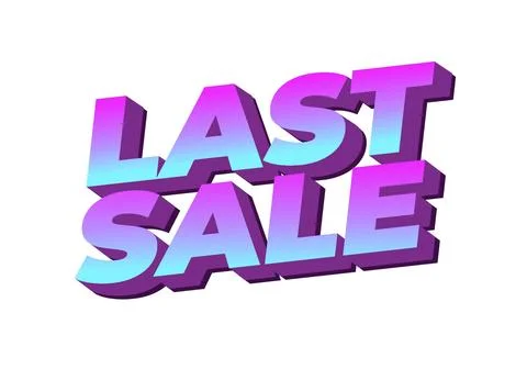 Last sale. Text effect for ads purpose in 3D style Stock-Illustration