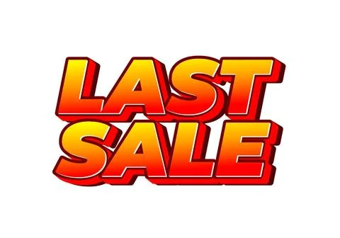 Last sale. Text effect for ads purpose in 3D style Stock-Illustration