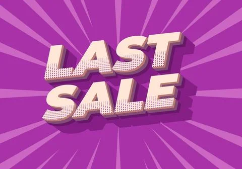 Last sale. Text effect for ads purpose in 3D style Stock-Illustration