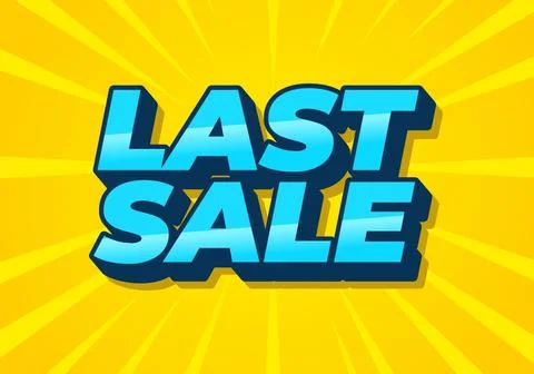 Last sale. Text effect for ads purpose in 3D style Illustrazione stock