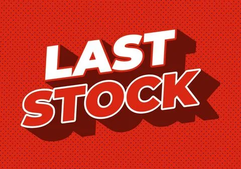 Last stock. Text effect for ads purpose in 3D style Stockillustratie