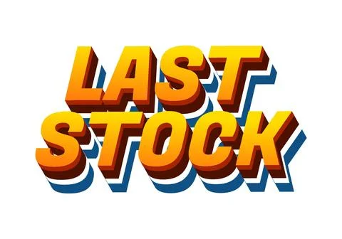 Last stock. Text effect for ads purpose in 3D style Stockillustratie