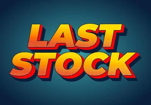 Last stock. Text effect for ads purpose in 3D style Stockillustratie