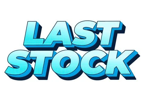 Last stock. Text effect for ads purpose in 3D style Stockillustratie