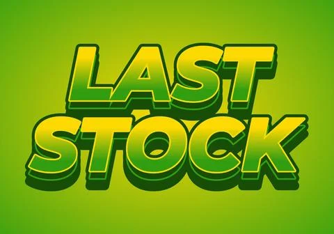 Last stock. Text effect for ads purpose in 3D style Stockillustratie