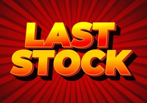 Last stock. Text effect for ads purpose in 3D style 스톡 일러스트