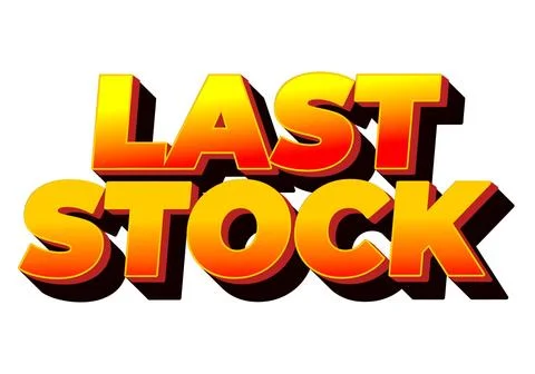 Last stock. Text effect for ads purpose in 3D style Illustrazione stock