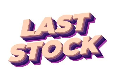 Last stock. Text effect for ads purpose in 3D style 스톡 일러스트