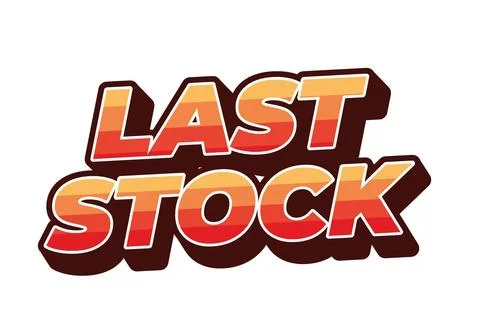 Last stock. Text effect for ads purpose in 3D style Illustrazione stock