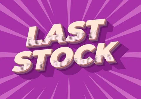 Last stock. Text effect for ads purpose in 3D style 스톡 일러스트