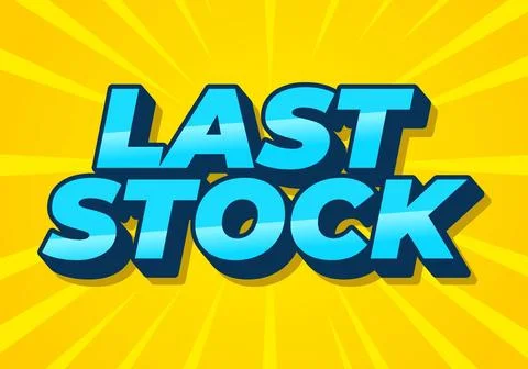 Last stock. Text effect for ads purpose in 3D style Stock-Illustration