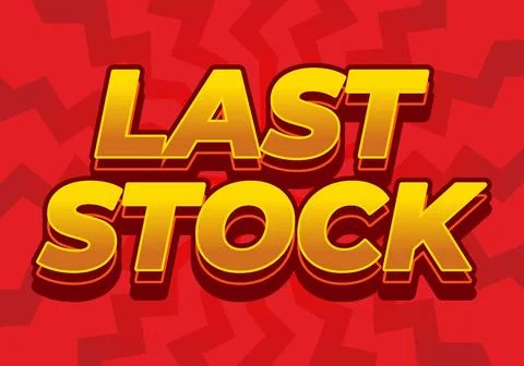Last stock. Text effect for ads purpose in 3D style 스톡 일러스트