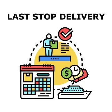 Last stop delivery service logistics planning management Stock Illustration