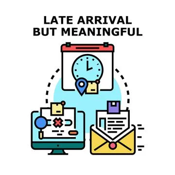 Late arrival meaningful delivery process concept Stock Illustration